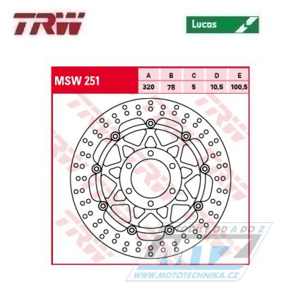 Kotou brzdov plovouc TRW MSW251 (320/78/6D) - kulat design - Triumph Daytona955+Speed Triple900+Sprint955 ST+Sprint955 RS+Daytona955+Speed Triple900+Sprint955 ST